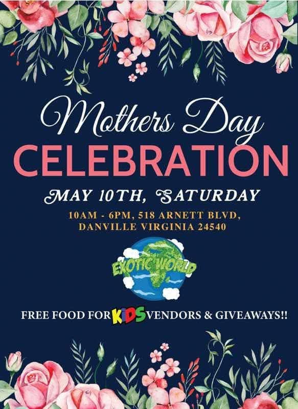 Exotic World Mother's Day celebration — free food, vendors, and giveaways in Danville, VA